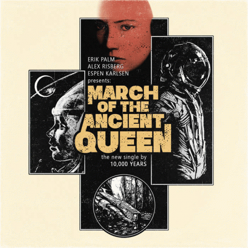 10,000 Years : March of the Ancient Queen